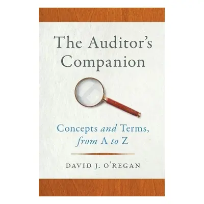 Auditor's Companion - O'Regan, David J.