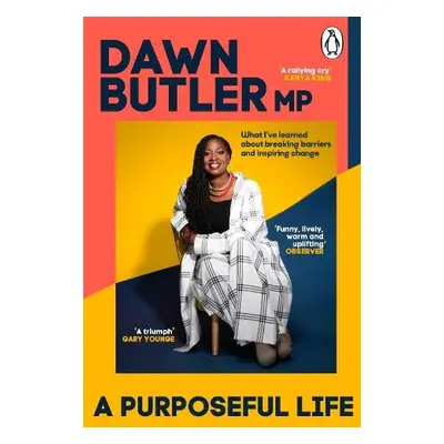 Purposeful Life - Butler, Dawn