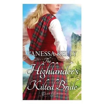 Highlander's Kilted Bride - Kelly, Vanessa