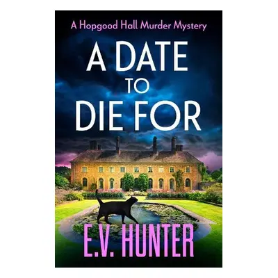 Date To Die For - Hunter, E.V.