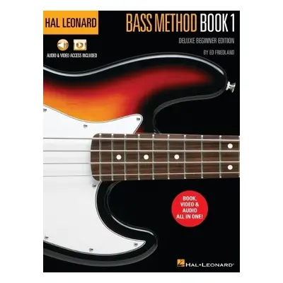 Hal Leonard Bass Method Book 1 - Friedland, Ed