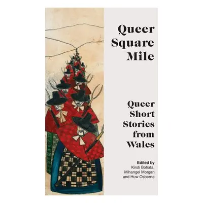 QUEER SQUARE MILE