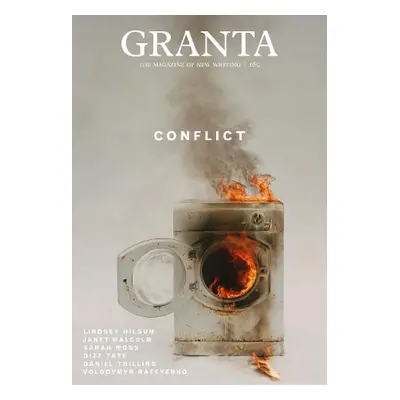 Granta 160: Conflict - Rausing, Sigrid