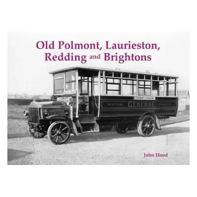 Old Polmont, Laurieston, Redding and Brightons - Hood, John