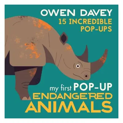 My First Pop-Up Endangered Animals - Davey, Owen