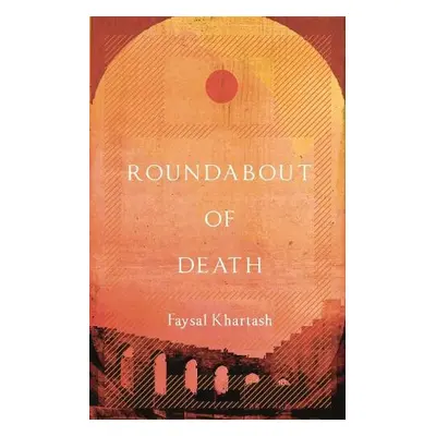 Roundabout of Death - Khartash, Faysal