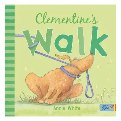 Clementine's Walk - White, Annie