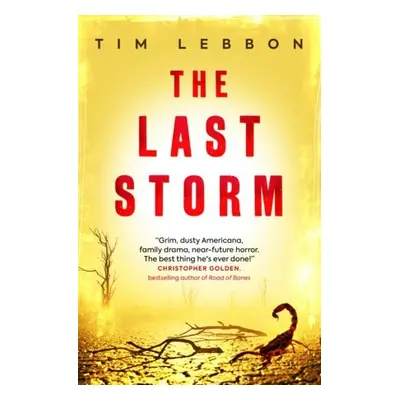 Last Storm - Lebbon, Tim