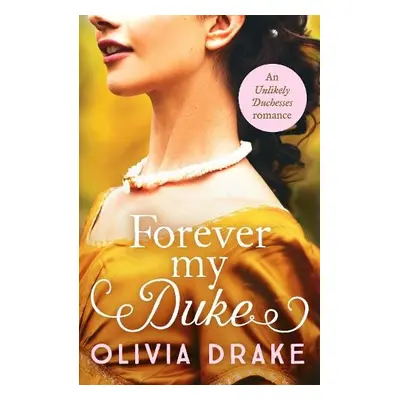 Forever My Duke - Drake, Olivia