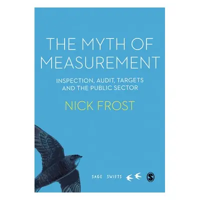 Myth of Measurement - Frost, Nick