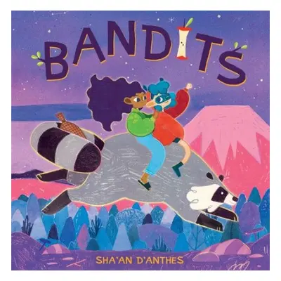 Bandits - d'Anthes, Sha'an