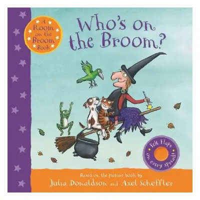 Who's on the Broom? - Donaldson, Julia