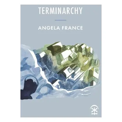 Terminarchy - France, Angela