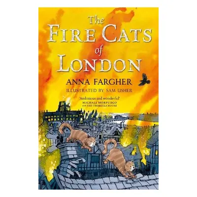 Fire Cats of London - Fargher, Anna