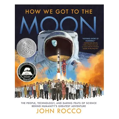 How We Got to the Moon - Rocco, John