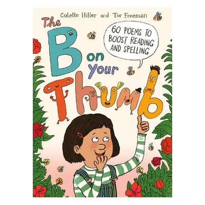 B on Your Thumb - Hiller, Colette