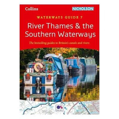 River Thames and the Southern Waterways - Nicholson Waterways Guides