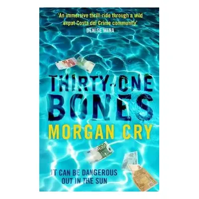 Thirty-One Bones - Cry, Morgan