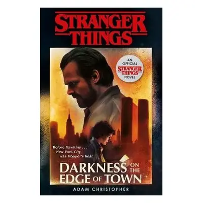 Stranger Things: Darkness on the Edge of Town - Christopher, Adam