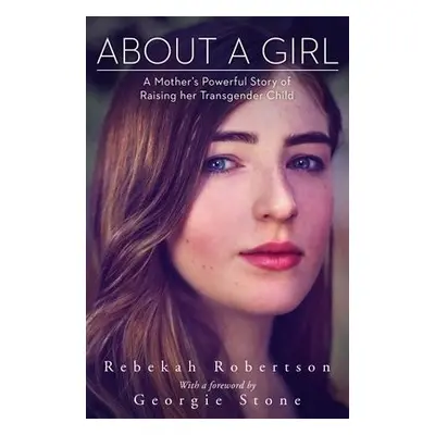 About a Girl - Robertson, Rebekah