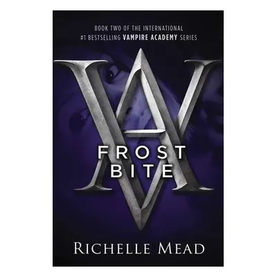 Frostbite - Mead, Richelle