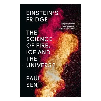 Einstein’s Fridge - Sen, Paul