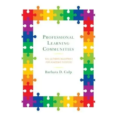 Professional Learning Communities - Culp, Barbara D.