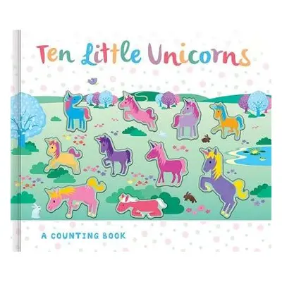 Ten Little Unicorns - Linn, Susie