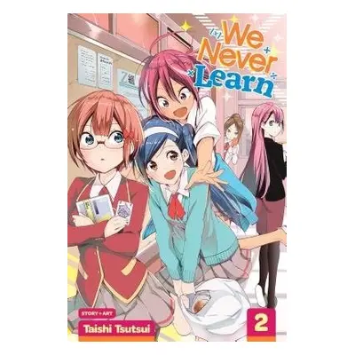 We Never Learn, Vol. 2 - Tsutsui, Taishi