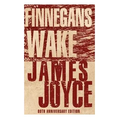 Finnegans Wake - Joyce, James