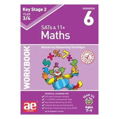 KS2 Maths Year 3/4 Workbook 6 - Curran, Stephen C. a MacKay, Katrina