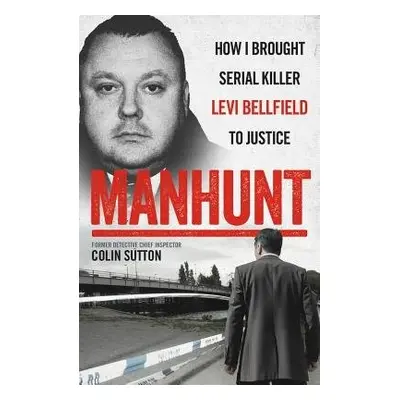 Manhunt - Sutton, Colin