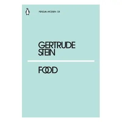 Food - Stein, Gertrude