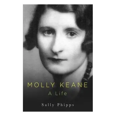 Molly Keane - Phipps, Sally