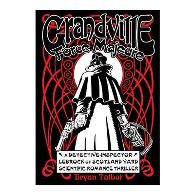 Grandville Force Majeure - Talbot, Bryan