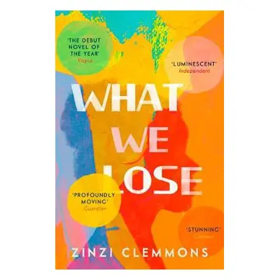 What We Lose - Clemmons, Zinzi