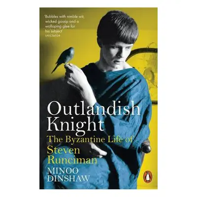 Outlandish Knight - Dinshaw, Minoo