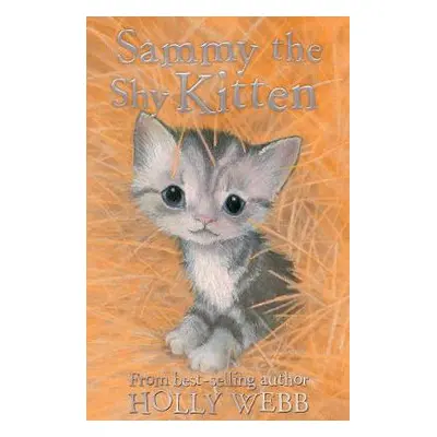 Sammy the Shy Kitten - Webb, Holly