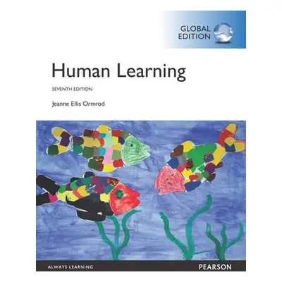 Human Learning, Global Edition - Ormrod, Jeanne