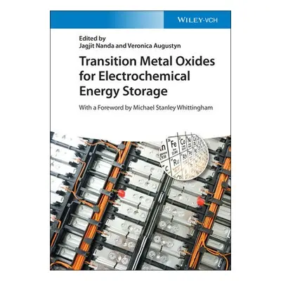 Transition Metal Oxides for Electrochemical Energy Storage