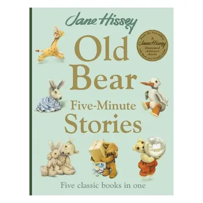 Old Bear Five Minutes Stories - Hissey, Jane