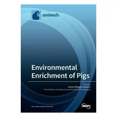 Environmental Enrichment of Pigs