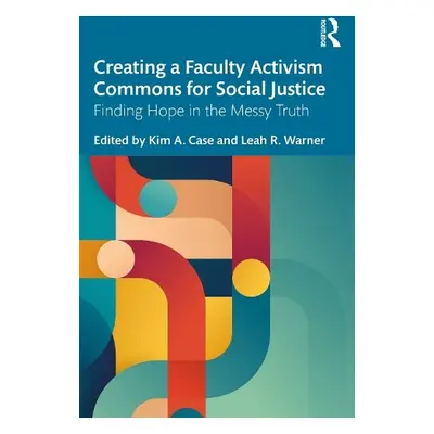 Creating a Faculty Activism Commons for Social Justice