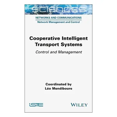 Cooperative Intelligent Transport Systems