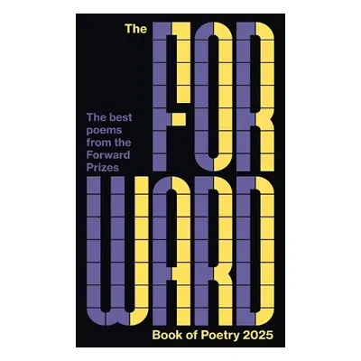 Forward Book of Poetry 2025 - Poets, Various