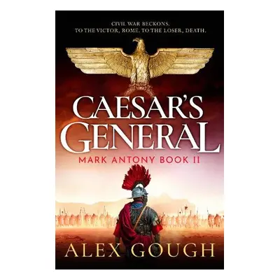 Caesar's General - Gough, Alex