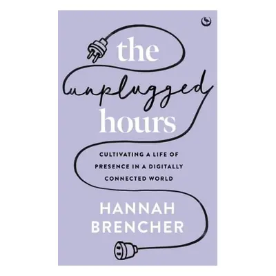 Unplugged Hours - Brencher, Hannah