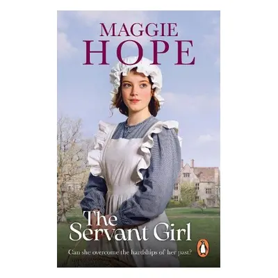 Servant Girl - Hope, Maggie