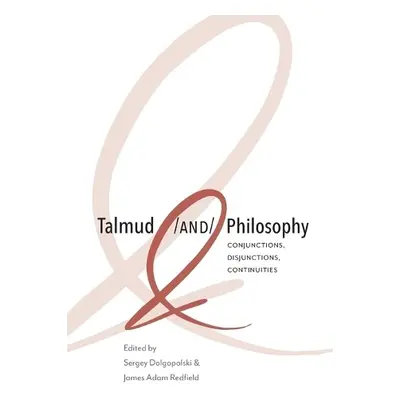 Talmud and Philosophy