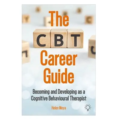 CBT Career Guide - Moya, Helen